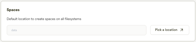 the directory location where spaces will be created